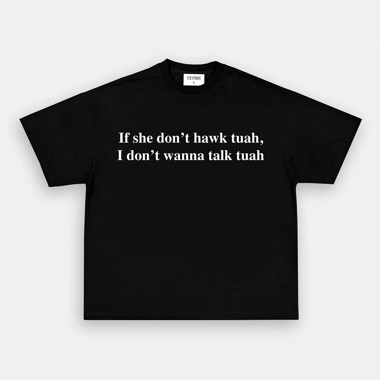HAWK TUAH V2 TEE