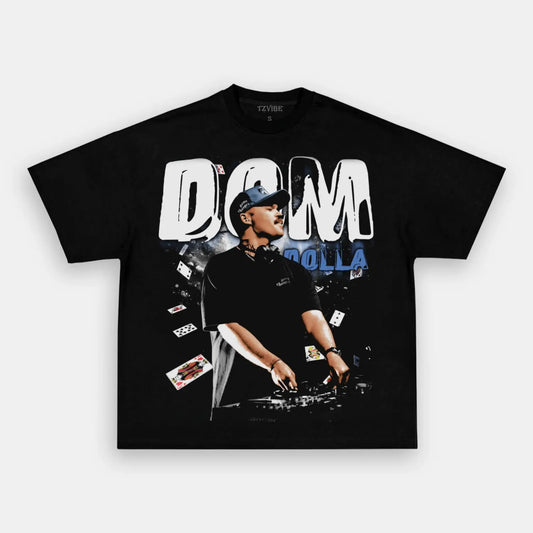 DOM DOLLA V2 TEE