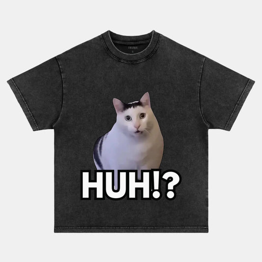 HUH!? CAT T-SHIRT