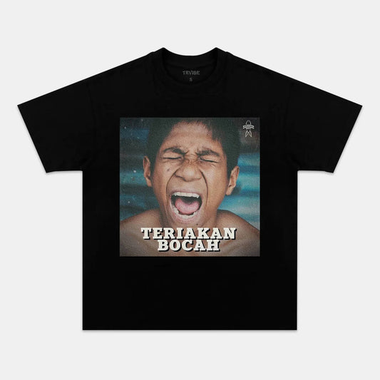 TERIAKAN BOCAH TEE