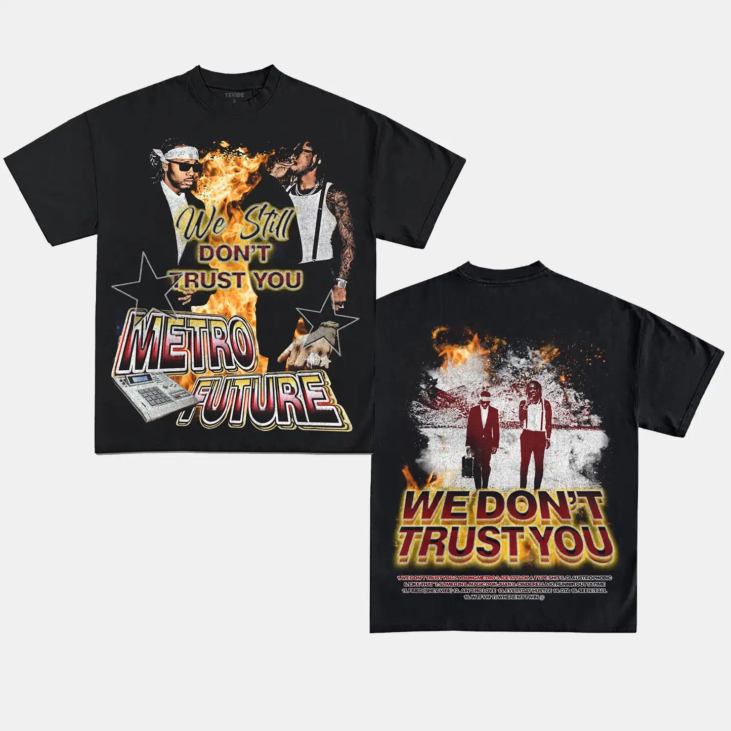 Future & Metro Boomin We Don't Trust You Graphic TEE - DS